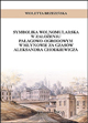 Wioletta Brzezińska, Symbolika wolnomularska w założeniu pałacowo-ogrodowym w Młynowie za czasów Aleksandra Chodkiewicza [Masonic symbolism in palace-garden complex of Młynów in Aleksander Chodkiewicz time] 