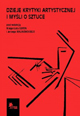 Dzieje krytyki artystycznej i myśli o sztuce. Materiały z konferencji naukowej Toruń, 13-15 czerwca 2007 / History of art criticism and art theory. Post-conference volume, Toruń, 13-15 June 2007,  red. Małgorzata Geron,  Jerzy Malinowski         